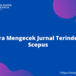 Cara Mengecek Jurnal Terindeks Scopus