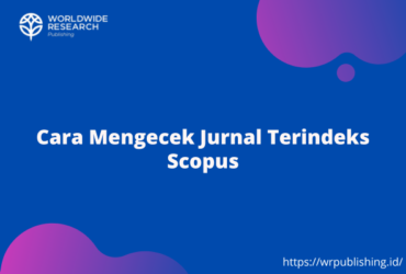 Cara Mengecek Jurnal Terindeks Scopus