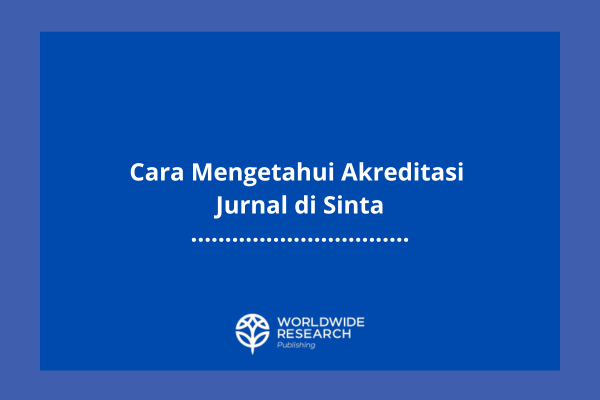 Cara Mengetahui Akreditasi Jurnal di Sinta