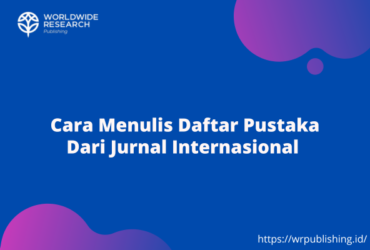 Cara Menulis Daftar Pustaka Dari Jurnal Internasional