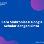 Cara Sinkronisasi Google Scholar dengan Sinta