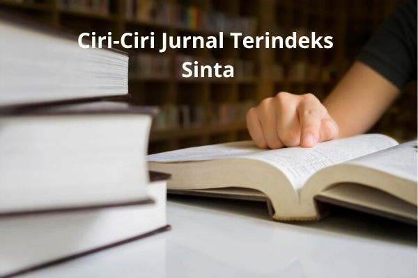 Ciri-Ciri Jurnal Terindeks Sinta