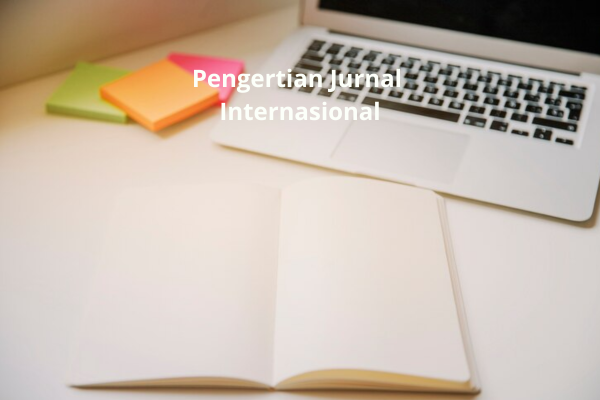 Pengertian Jurnal Internasional