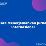 Cara Menerjemahkan Jurnal Internasional