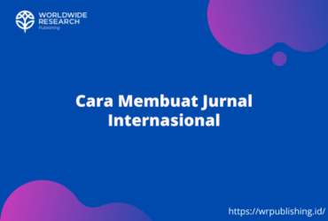 Cara Membuat Jurnal Internasional