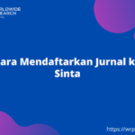 Cara Mendaftarkan Jurnal ke Sinta