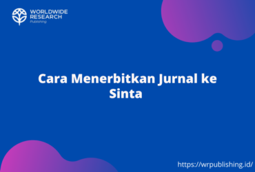 Cara Menerbitkan Jurnal Ke Sinta
