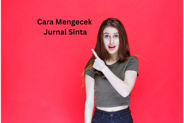 Cara Mengecek Jurnal Sinta