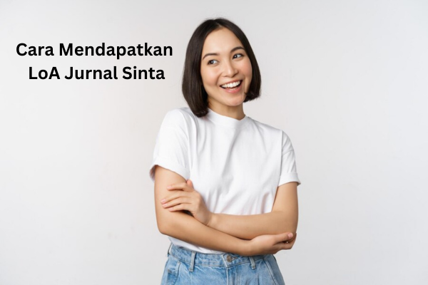 Cara Mendapatkan LoA Jurnal Sinta