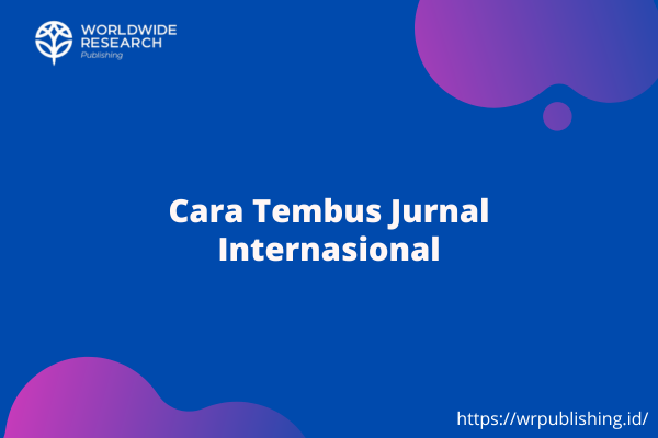 Cara Tembus Jurnal Internasional