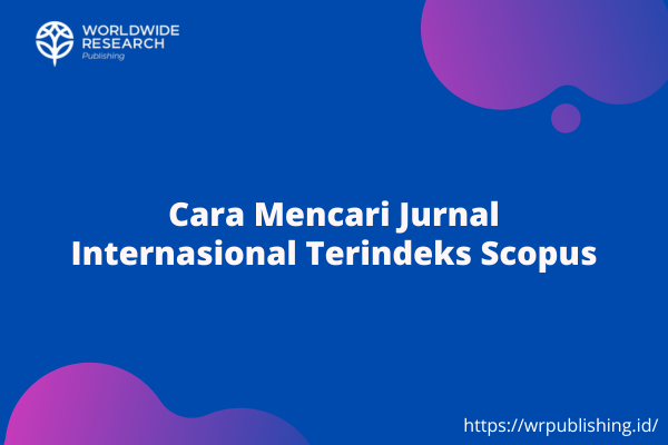 Cara Mencari Jurnal Internasional Terindeks Scopus