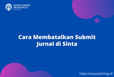 Cara Membatalkan Submit Jurnal di Sinta