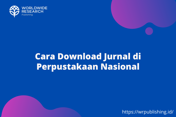 Cara Download Jurnal di Perpustakaan Nasional