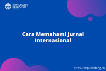 Cara Memahami Jurnal Internasional