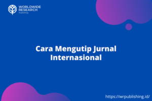 Cara Mengutip Jurnal Internasional
