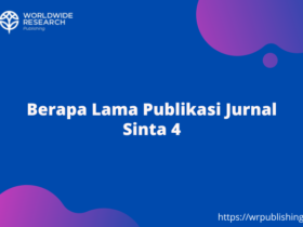 Berapa Lama Publikasi Jurnal Sinta 4