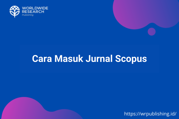 Cara Masuk Jurnal Scopus