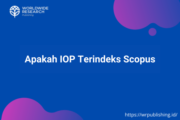 Apakah IOP Terindeks Scopus