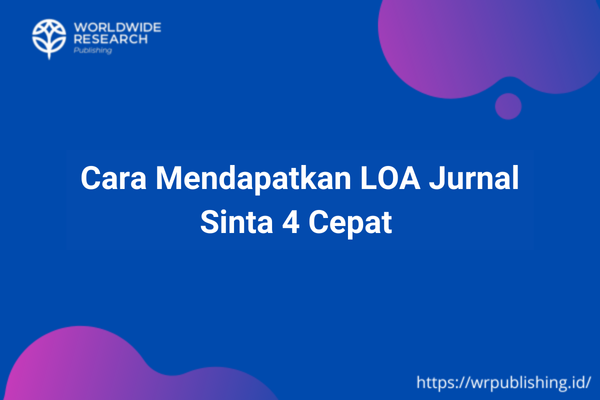 Cara Mendapatkan LOA Jurnal Sinta 4 Cepat