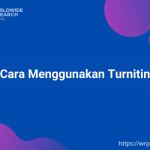 Cara Mudah Menggunakan Turnitin