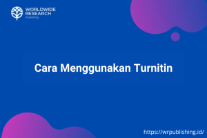 Cara Mudah Menggunakan Turnitin
