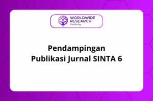 Pendampingan Publikasi Jurnal SINTA 6