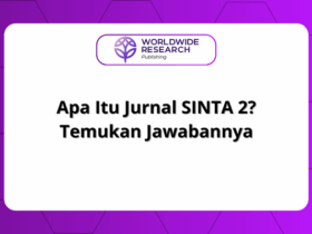 Apa Itu Jurnal SINTA 2? Temukan Jawabannya