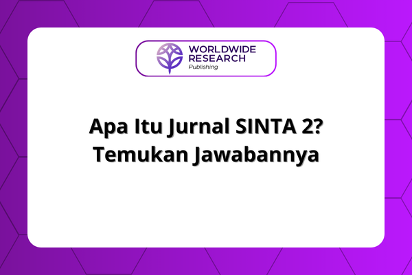 Apa Itu Jurnal SINTA 2? Temukan Jawabannya