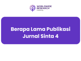 Berapa Lama Publikasi Jurnal Sinta 4