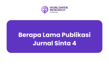 Berapa Lama Publikasi Jurnal Sinta 4